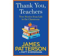 Thank You, Teachers: Perfect thank you gift for teachers from Sunday Times bestselling author
