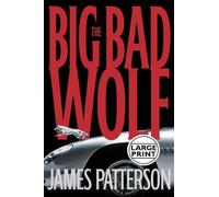 James Patterson The Big Bad Wolf (Copertina rigida) Alex Cross Novels