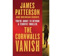 James Patterson The Cornwalls Vanish (Previously Published as the Co (Tascabile)