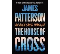 James Patterson The House of Cross (Tascabile)