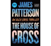 James Patterson The House of Cross (Tascabile)
