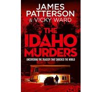 James Patterson The Idaho Murders (Copertina rigida) (PRESALE 31/07/2025)