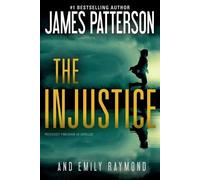 James Patterson The Injustice (Tascabile)
