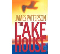 James Patterson The Lake House (Copertina rigida)