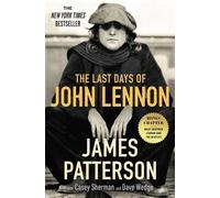 James Patterson The Last Days of John Lennon (Tascabile)