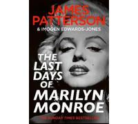 James Patterson The Last Days of Marilyn Monroe (Copertina rigida)