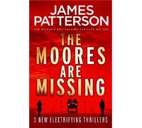 James Patterson The Moores are Missing (Tascabile)