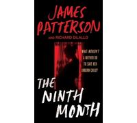 James Patterson The Ninth Month (Tascabile)