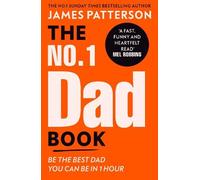 James Patterson The No. 1 Dad Book (Tascabile)