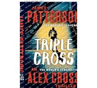 James Patterson Triple Cross (Tascabile) Alex Cross Novels