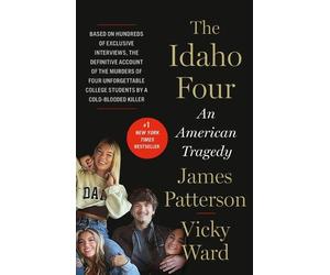 James Patterson Vicky Ward The Idaho Four (Copertina rigida)
