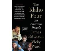 James Patterson Vicky Ward The Idaho Four (Tascabile)
