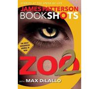 James Patterson Zoo 2 (Tascabile) Bookshots