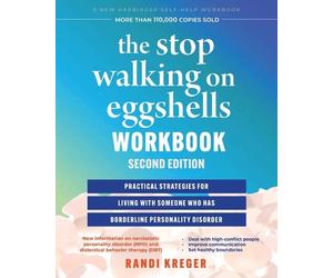 James Paul Shirley Randi Kreger Stop Walking On Eggshells Workbook (Tascabile)