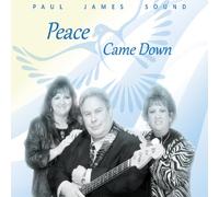 James, Paul Sound - Peace Came Down