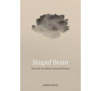 James Peak Stupid Brain (Tascabile)