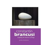 James Pearson Constantin Brancusi (Tascabile)