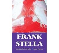 James Pearson Frank Stella (Tascabile) Painters
