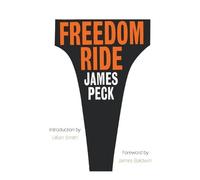 James Peck Freedom Ride (Tascabile)