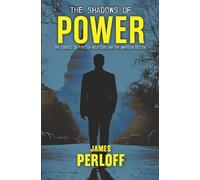 James Perloff The Shadows of Power (Tascabile)