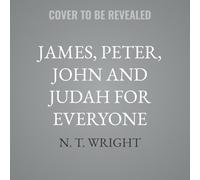 James, Peter, John and Judah for Everyone: 20th Anniversary Edition