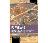 James Petras Henry Ve Power And Resistance: US Imperialism In Latin (Tascabile)