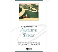 James Phelan A Companion to Narrative Theory (Tascabile)