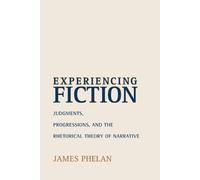 James Phelan Experiencing Fiction (Tascabile)