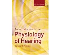 James Pickles An Introduction to the Physiology of Hearing (Tascabile)