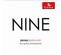 James Piorkowski NINE, the guitar and beyond (CD)