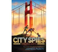 James Ponti Golden Gate (Copertina rigida) City Spies