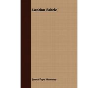 James Pope Hennessy London Fabric (Tascabile)