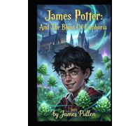 James Potter And The Blunt Of Euphoria