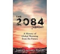 James Powell The 2084 Report (Copertina rigida)