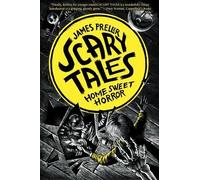 James Preller Home Sweet Horror (Tascabile)