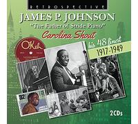 James Price Johnson - James Price Johnson: Carolina Shout