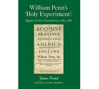 James Proud William Penn's 'Holy Experiment' (Copertina rigida)