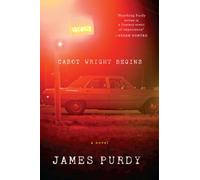 James Purdy Cabot Wright Begins (Tascabile)