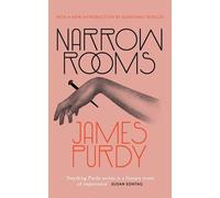 James Purdy Narrow Rooms (Valancourt 20th Century Classics) (Tascabile)