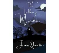 James Quentin The Lilbury Murder (Tascabile)