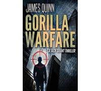 James Quinn Gorilla Warfare (Copertina rigida)