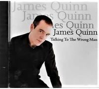 James Quinn - Talkin to The Wrong Man [Import]