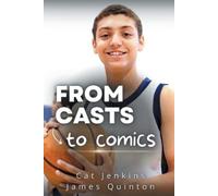 Cat Jenkins James Qu From Casts to Comics (These First Letters, Book (Tascabile)