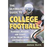 James Quirk The Ultimate Guide to College Football (Tascabile) Sport and Society