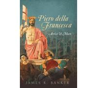 James R. Banker Piero della Francesca (Copertina rigida)