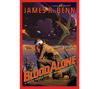 James R. Benn Blood Alone (Tascabile)