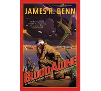 James R. Benn Blood Alone (Tascabile)