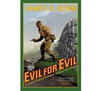 James R. Benn Evil For Evil (Tascabile)