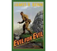 James R. Benn Evil For Evil (Tascabile)