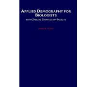 James R. Carey Applied Demography for Biologists (Copertina rigida)